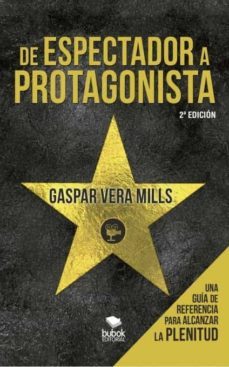 de espectador a protagonista-gaspar mills vera-9788468502526