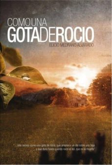 como una gota de rocio (ebook)-elicio medrano-9788468648026