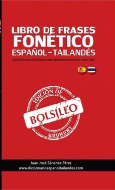 libro de frases de bolsillo fonetico español-tailandes y tailandes-español (ebook)-juan jose sanchez perez-9788468691626