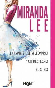 la amante del millonario; por despecho; el otro-9788468799926