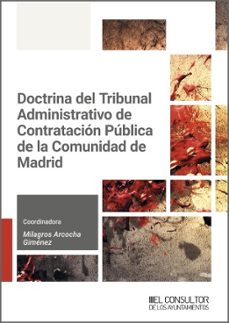 doctrina del tribunal administrativo de contratacion publica de la comunidad de madrid (ebook)-milagros arcocha gimenez-9788470529726