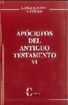 apocrifos del antiguo testamento vi: escritos apocalipticos-9788470575426