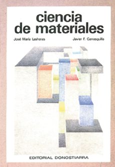 ciencia de los materiales para la ingenieria-javier fernandez carrasquilla-jose maria esteban lasheras-9788470631726