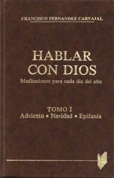 adviento. navidad. epifania-francisco fernandez carvajal-9788471184726