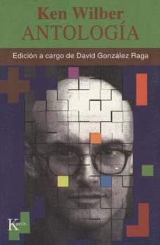antología de ken wilber-ken wilber-9788472459526
