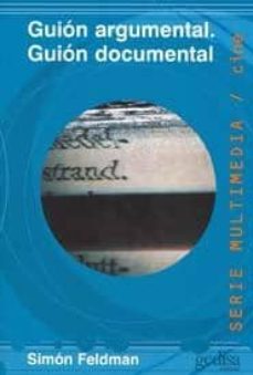 guion argumental: guion documental-9788474323726