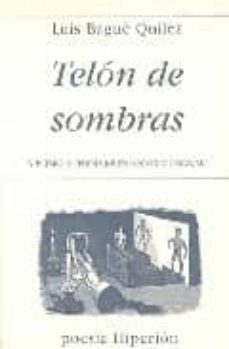 telon de sombras (v premio de poesia joven antonio carvajal)-luis bague quilez-9788475177526
