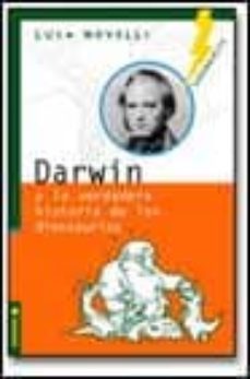 darwin y la verdadera historia de los dinosaurios-9788475779126