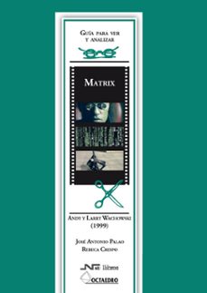 matrix (guia para ver y analizar)-9788476427026