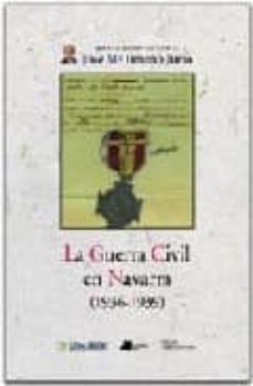 obras completas xv: la guerra civil en navarra (1936-1939)-9788476814826