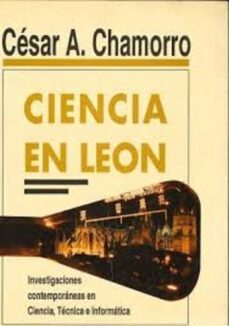 ciencia en leon, la-cesar angel chamorro alvarez-9788477194026