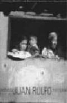 mexico: juan rulfo, fotografo-9788477827726
