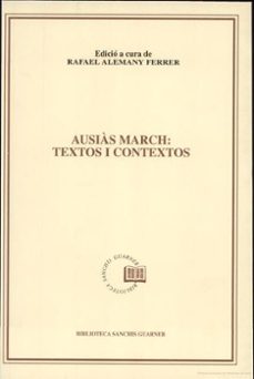 ausias march: textos i contextos-rafael alemany ferrer-9788478268726
