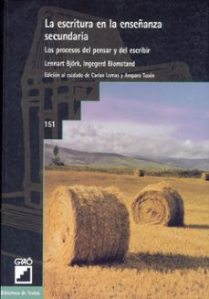 la escritura en la enseñanza secundaria (ebook)-lennart bjork-ingegard blomstand-9788478275878