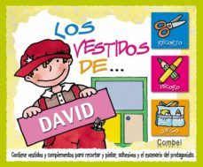 los vestidos de david (contiene vestidos y complementos para reco rtar y pintar, adhesivos y el escenario del protagonista)-9788478649426