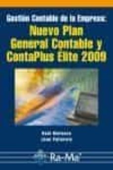 gestion contable de la empresa: nuevo plan general contable y con taplus elite 2009-raul morueco gomez-9788478979226