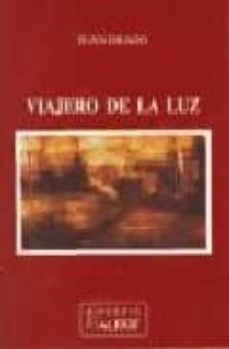 viajero de la luz-9788478982226