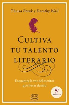 cultiva tu talento literario-thaisa frank-9788479538026