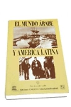 el mundo arabe y america latina-lorenzo y otros agar corbinos-9788479543426