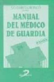 manual del medico de guardia (4ª ed.)-j.c. garcia monco-9788479783426