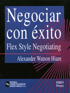 negociar con exito: flex style negotiating-alexander watson-9788480045926