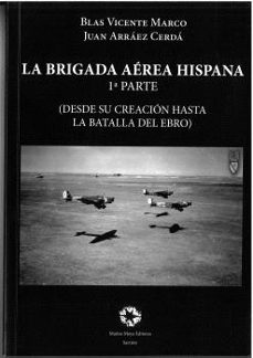 la brigada aerea hispana-9788480103626