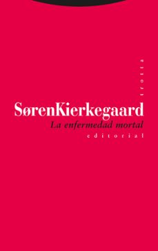 La malattia mortale - Søren Kierkegaard - Libro Mondadori 2019