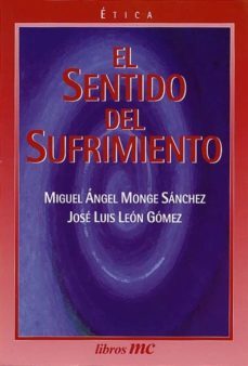 el sentido del sufrimiento-9788482392226