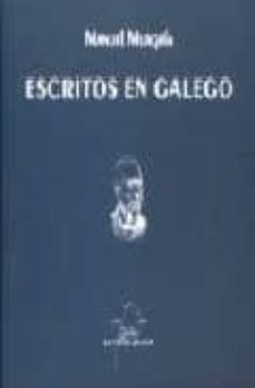 escritos en galego-manuel murguia-9788482883526