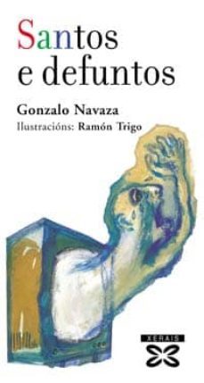 santos e defuntos-gonzalo navaza-ramon trigo-9788483027226