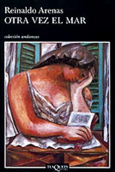 otra vez el mar-reinaldo arenas-9788483101926