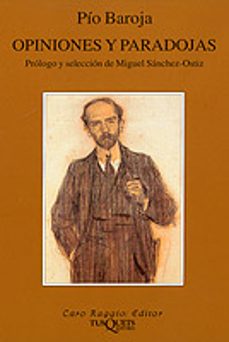 opiniones y paradojas-pio baroja-9788483107126