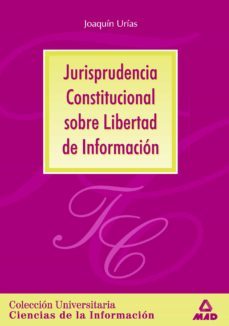 jurisprudencia constitucional sobre libertad de informacion-9788483115626