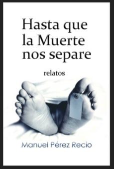 hasta que la muerte nos separe relatos (ebook)-9788483261026
