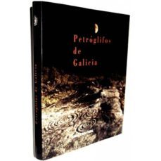 petroglifos de galicia (castellano)-xulio gil-antonio de la peña santos-9788483413326