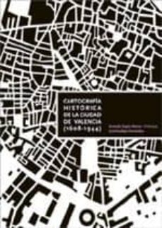 cartografia historica de la ciudad de valencia-9788483635926