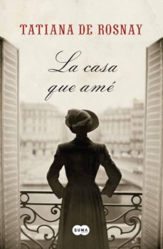 la casa que ame-tatiana de rosnay-9788483652626