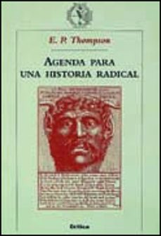 agenda para una historia radical-9788484321026