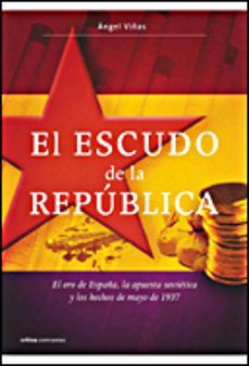 el escudo de la republica-angel viñas-9788484328926