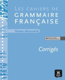 corriges des cahiers de grammaire a1-9788484435426