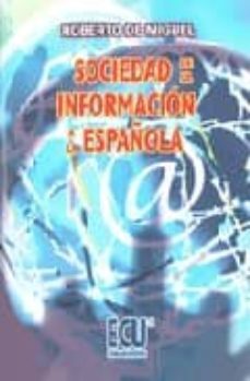 sociedad de la informacion a la española-9788484543626