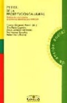 perfil de la prostitucion callejera: analisis de una muestra de p ersonas atendidas pro apramp-carmen meneses falcon-9788484680826
