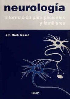neurologia: informacion para pacientes y familiares-j. f. marti masso-9788486754426
