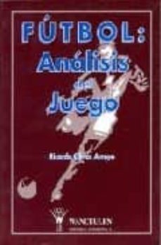 futbol: analisis del juego-ricardo olivos arroyo-9788487520426