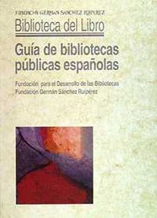 guia de bibliotecas publicas españolas-9788489384026