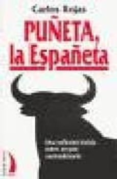 puñeta la españeta reflexion lucida sobre un pais contradictorio-9788489644526