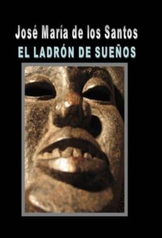 el ladron de sueños (ebook)-jose maria de los santos-9788490095126