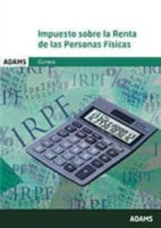 impuesto sobre la renta de las personas fisicas-9788490259726