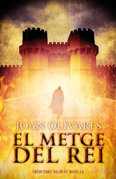 el metge del rei-joan olivares-9788490262726