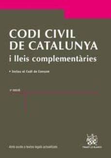 codi civil de catalunya i lleis complementaries-9788490332726